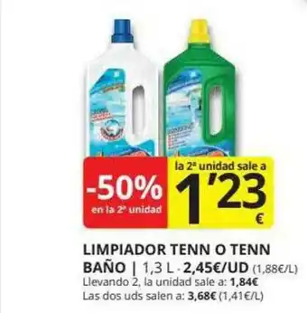 Supermercados MAS -50% En La 2a Unidad Limpiador Tenn O Tenn Baño oferta
