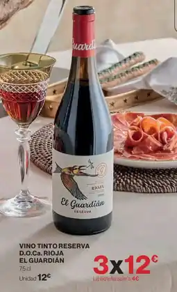 Hipercor Vino tinto reserva d.o.ca. rioja el guardián oferta