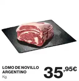 Hipercor Lomo de novillo argentino oferta