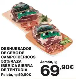 Hipercor Deshuesados de cebo de campo ibéricos 50% raza ibérica sierra de tentudia oferta