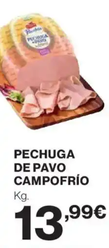 Hipercor CAMPOFRÍO Pechuga de pavo oferta
