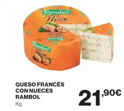 Hipercor RAMBOL Queso francés con nueces oferta