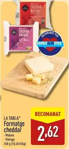 ALDI La tabla - formatge cheddar oferta