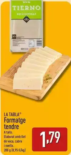 ALDI La tabla - formatge tendre oferta