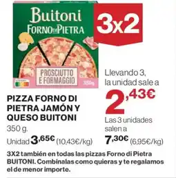 Hipercor BUITONI Pizza forno di pietra jamón y queso oferta