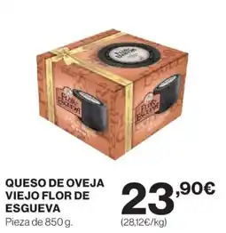Hipercor Queso de oveja viejo flor de esgueva oferta