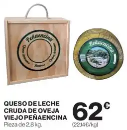 Hipercor Queso de leche cruda de oveja viejo peñaencina oferta