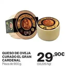 Hipercor EL GRAN CARDENAL Queso de oveja curado oferta