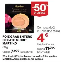 Hipercor Foie gras entero de pato micuit martiko oferta