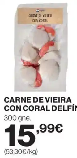 Hipercor DELFÍN Carne de vieira con coral delfín concha oferta