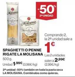 Hipercor LA MOLISANA Spaghetti o penne rigate oferta