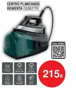 Milar ROWENTA Centro planchado dg8627f0 oferta