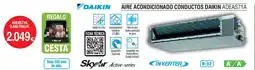 Milar DAIKIN Aire acondicionado conductos adeas71a oferta