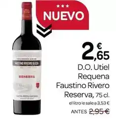 Supermercados El Jamón Faustino - d.o. utiel requena faustino rivero reserva oferta