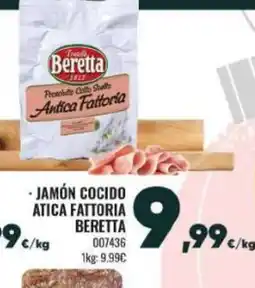 Family Cash BERETTA Jamón cocido atica fattoria oferta