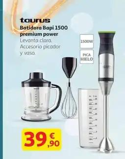Alcampo TAURUS Batidora Bapi 1500 premium power oferta