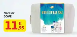 Alcampo DOVE Neceser oferta