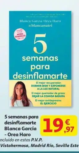 Alcampo 5 semanas para desinflamarte Blanca García - Orea Haro oferta