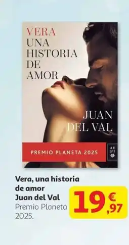 Alcampo Vera, una historia de amor Juan del Val oferta
