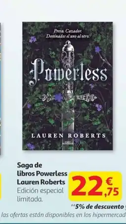 Alcampo Saga de libros Powerless Lauren Roberts oferta