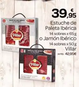 Supermercados El Jamón VILLAR Estuche de Paleta Ibérica o Jamón Ibérico oferta