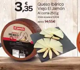 Supermercados El Jamón EL JAMÓN Queso Ibérico Viejo oferta