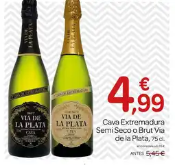Supermercados El Jamón VIA DE LA PLATA Cava Extremadura Semi Seco o Brut oferta