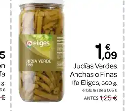 Supermercados El Jamón IFA ELIGES Judías Verdes Anchas o Finas oferta