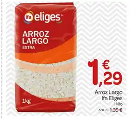 Supermercados El Jamón IFA ELIGES Arroz Largo oferta