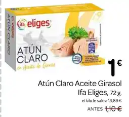 Supermercados El Jamón IFA ELIGES Atún Claro Aceite Girasol oferta