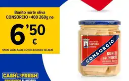 Cash Fresh Consorcio - bonito norte oliva oferta