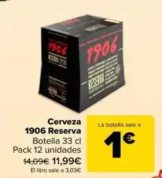 Carrefour 1906 - cerveza reserva oferta