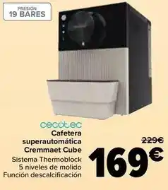 Carrefour Cecotec - cafetera superautomática cremmaet cube oferta
