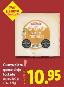 Lidl RONCERO Cuarto pieza queso viejo tostado oferta
