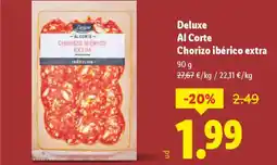 Lidl DELUXE Al Corte Chorizo ibérico extra oferta