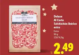 Lidl DELUXE Al Corte Salchichón ibérico extra oferta