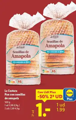 Lidl LA CESTERA Pan con semillas de amapola oferta
