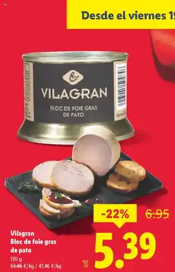 Lidl VILAGRAN Bloc de foie gras de pato oferta