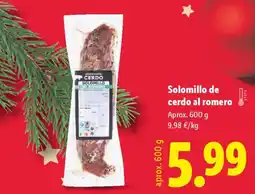 Lidl Solomillo de cerdo al romero oferta