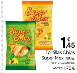 Supermercados El Jamón SUPER MEX Tortillas Chips oferta