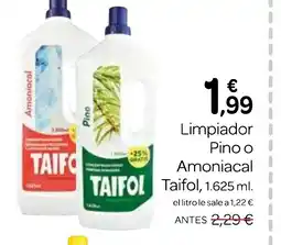Supermercados El Jamón TAIFOL Limpiador Pino o Amoniacal oferta