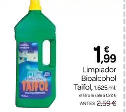 Supermercados El Jamón TAIFOL Limpiador Bioalcohol oferta