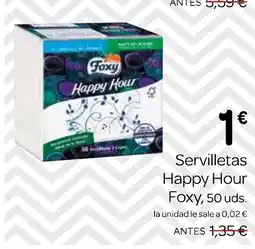 Supermercados El Jamón FOXY Servilletas Happy Hour oferta