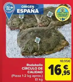 Carrefour Market CÍRCULO DE CALIDAD Rodaballo oferta