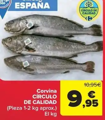 Carrefour Market CÍRCULO DE CALIDAD Corvina oferta