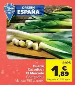 Carrefour Market CARREFOUR Puerro oferta