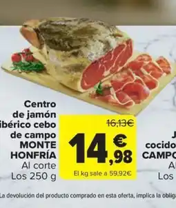 Carrefour Market MONTE HONFRÍA Centro de jamón ibérico cebo de campo oferta