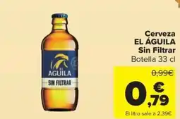 Carrefour Market EL ÁGUILA Cerveza Sin Filtrar Botella oferta