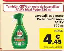 Carrefour Market FAIRY Lavavajillas a mano Poder 3en1 Limón oferta