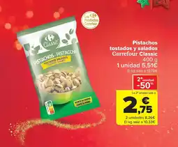 Carrefour Market CARREFOUR CLASSIC Pistachos tostados y salados oferta